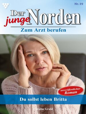 cover image of Der junge Norden 39 – Arztroman